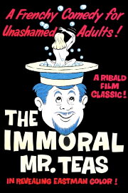 The Immoral Mr. Teas The Immoral Mr. Teas