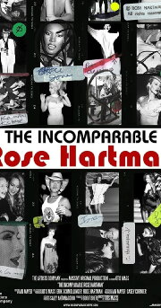 The Incomparable Rose Hartman