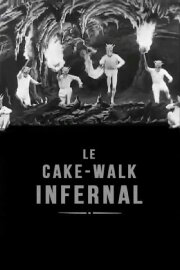 The Infernal Cake-Walk