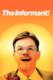 The Informant! The Informant!