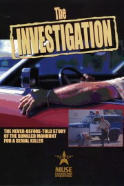 The Investigation The Investigation