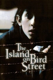 The Island on Bird Street The Island on Bird Street