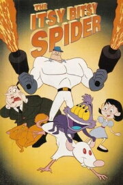 The Itsy Bitsy Spider The Itsy Bitsy Spider