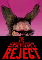 The Jersey Devil's Reject The Jersey Devil's Reject