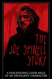 The Joe Spinell Story The Joe Spinell Story