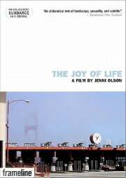 The Joy of Life