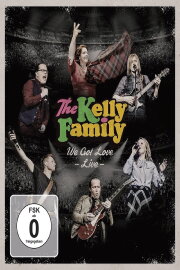 The Kelly Family - We Got Love - Live
