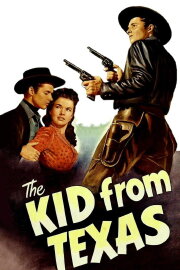 The Kid from Texas The Kid from Texas