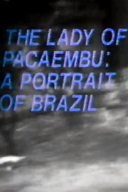 The Lady of Pacaembu