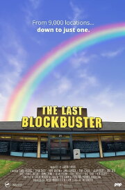 The Last Blockbuster The Last Blockbuster
