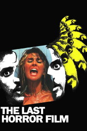 The Last Horror Film The Last Horror Film