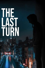 The Last Turn