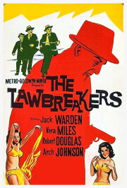The Lawbreakers The Lawbreakers