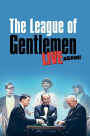 The League of Gentlemen - Live Again! The League of Gentlemen - Live Again!