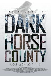 The Legend of DarkHorse County The Legend of DarkHorse County
