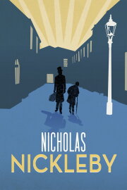The Life and Adventures of Nicholas Nickleby The Life and Adventures of Nicholas Nickleby