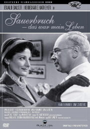 The Life of Surgeon Sauerbruch The Life of Surgeon Sauerbruch