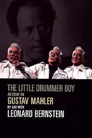 The Little Drummer Boy: An Essay on Mahler by Leonard Bernstein
