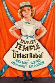 The Littlest Rebel The Littlest Rebel
