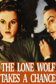 The Lone Wolf Takes a Chance The Lone Wolf Takes a Chance