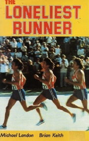 The Loneliest Runner The Loneliest Runner