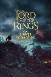 The Lord of the Rings: The Two Towers The Lord of the Rings: The Two Towers