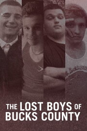 The Lost Boys of Bucks County The Lost Boys of Bucks County