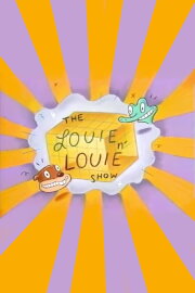 The Louie N' Louie Show in: A Seedy Situation The Louie N' Louie Show in: A Seedy Situation