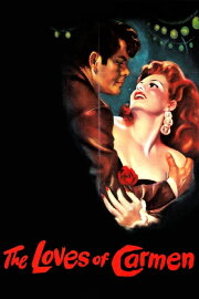 The Loves of Carmen The Loves of Carmen