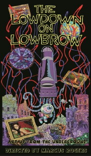 The Lowdown on Lowbrow
