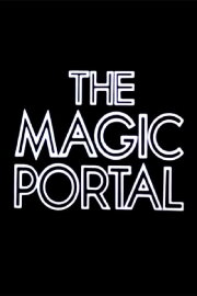 The Magic Portal