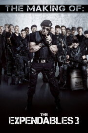The Making of The Expendables 3 The Making of The Expendables 3