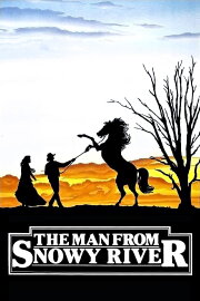 The Man from Snowy River The Man from Snowy River