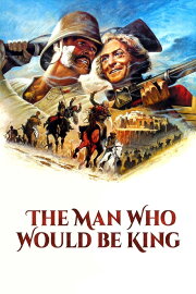 The Man Who Would Be King The Man Who Would Be King