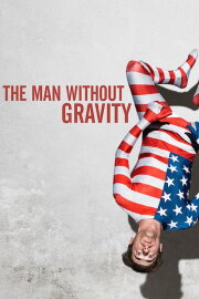 The Man Without Gravity The Man Without Gravity
