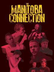 The Manitoba Connection The Manitoba Connection