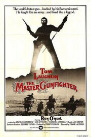 The Master Gunfighter The Master Gunfighter