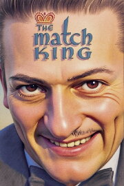 The Match King