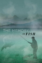 The Memory of Fish The Memory of Fish