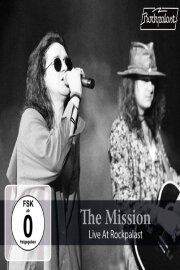 The Mission - Live At Rockpalast 1990-1995