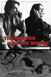 The Mother and the Whore The Mother and the Whore