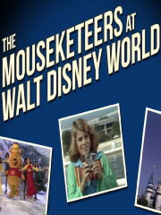 The Mouseketeers at Walt Disney World