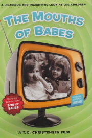 The Mouths of Babes