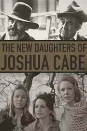 The New Daughters of Joshua Cabe The New Daughters of Joshua Cabe