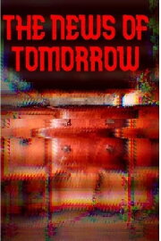 The News of Tomorrow