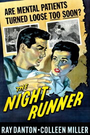 The Night Runner The Night Runner