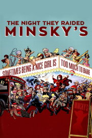 The Night They Raided Minsky's The Night They Raided Minsky's