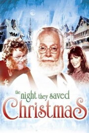 The Night They Saved Christmas The Night They Saved Christmas