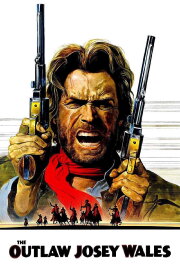 The Outlaw Josey Wales The Outlaw Josey Wales