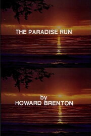 The Paradise Run
